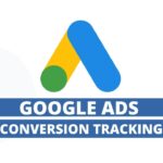 Unlocking Success: The Importance of Proper Google Ads Conversion Tracking